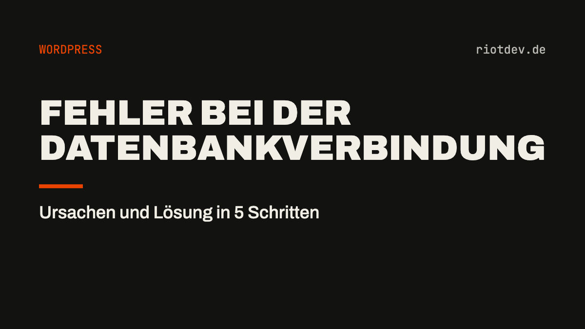 „Fehler beim Aufbau einer Datenbankverbindung“ in WordPress beheben